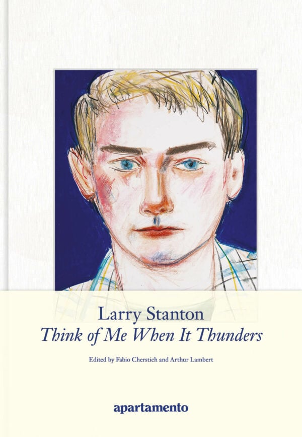 Larry Stanton: Think of Me When It Thunders