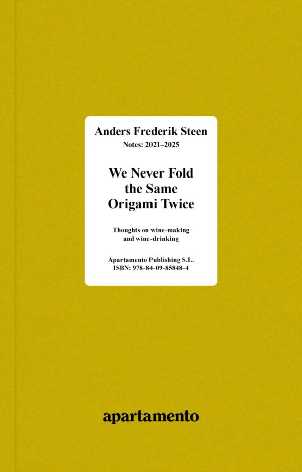We Never Fold the Same Origami Twice, Anders Frederik Steen (Vol. II)