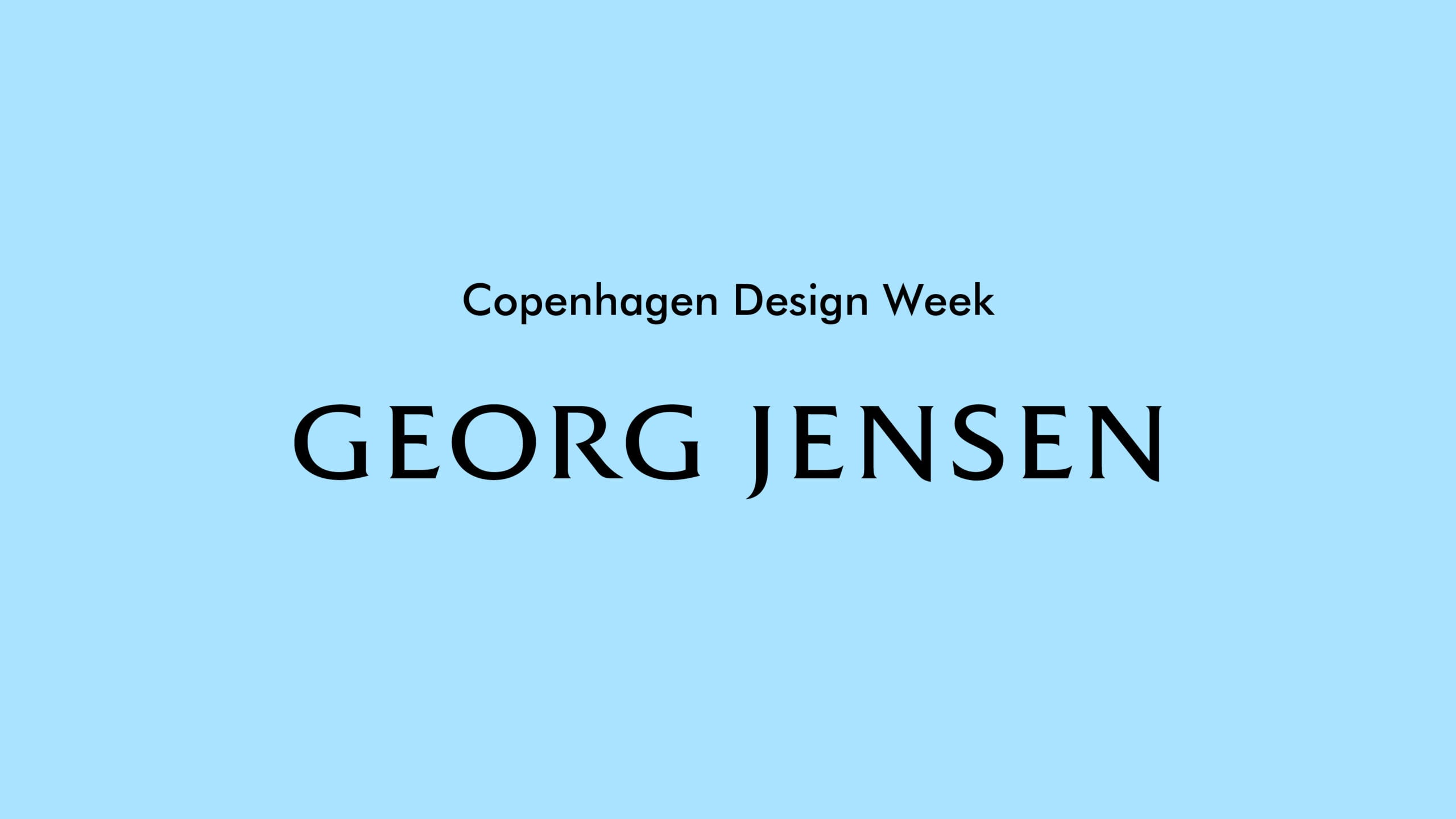 Copenhagen Design Week 2026 x Georg Jensen